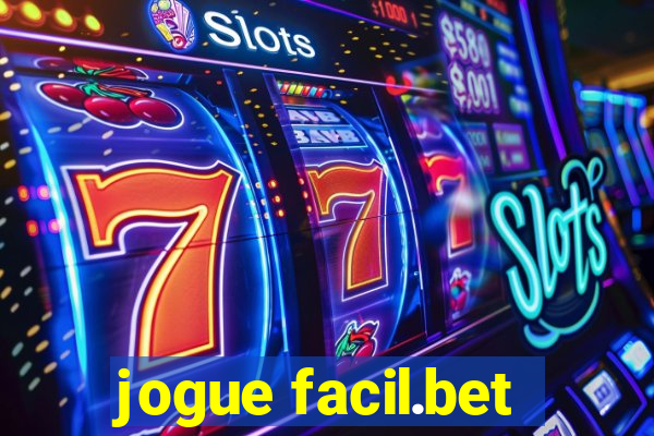 jogue facil.bet